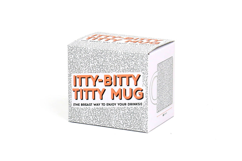 Itty Bitty Titty Mug