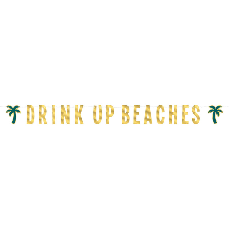Drink Up Beaches Banner