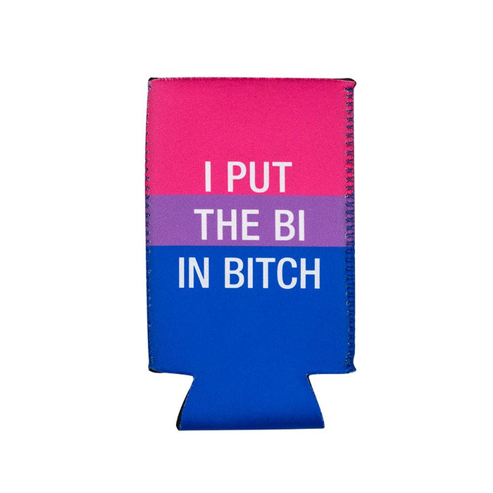 I Put The Bi In Bitch Slim Koozie