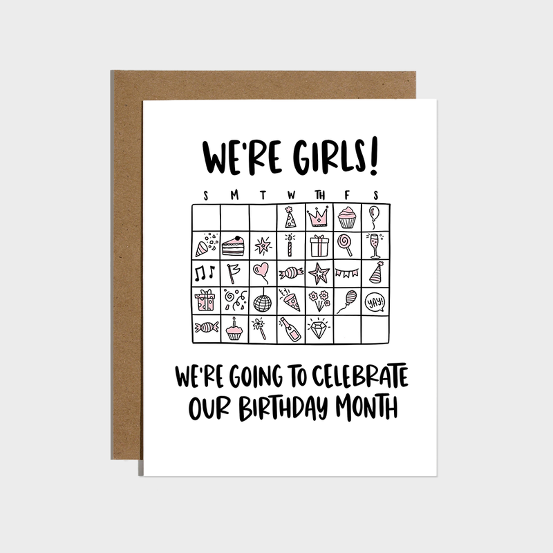 We're Girls! Birthday Month Card