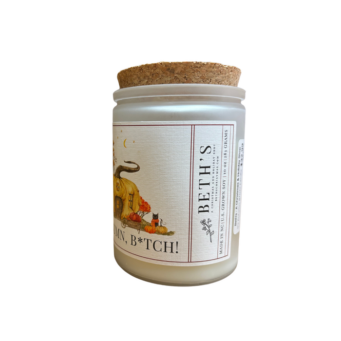 It's Autumn, B*tch! Candle