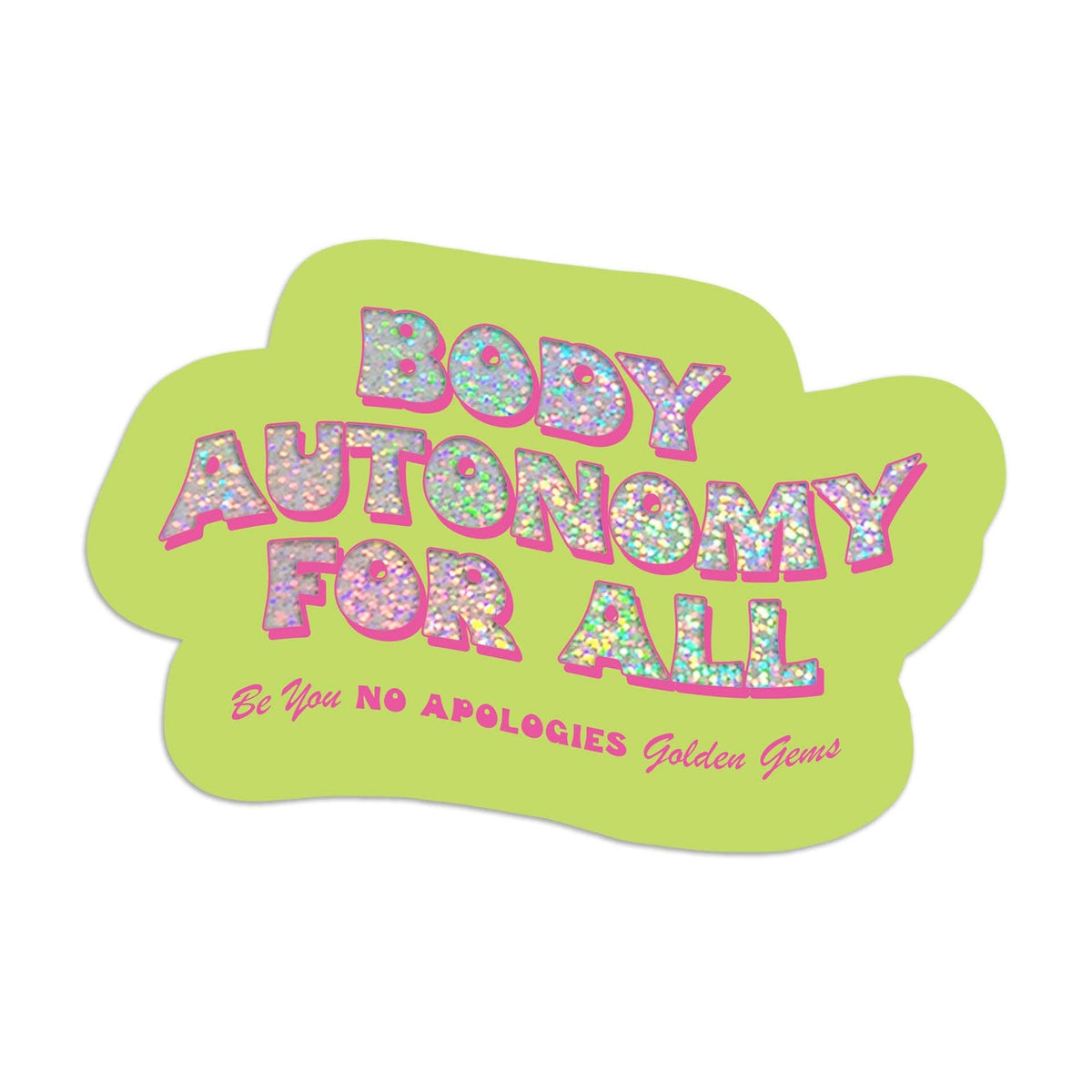 Body Autonomy For All Sticker — Beth's - A Christmas and Holiday Shop