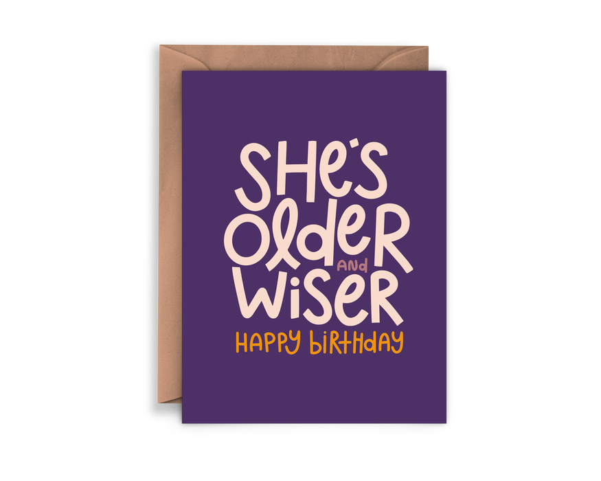 She's Older and Wiser Card