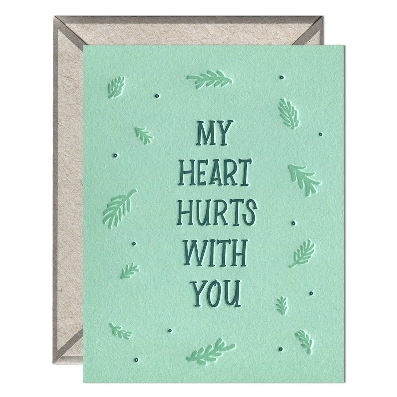 My Heart Hurts Sympathy Card
