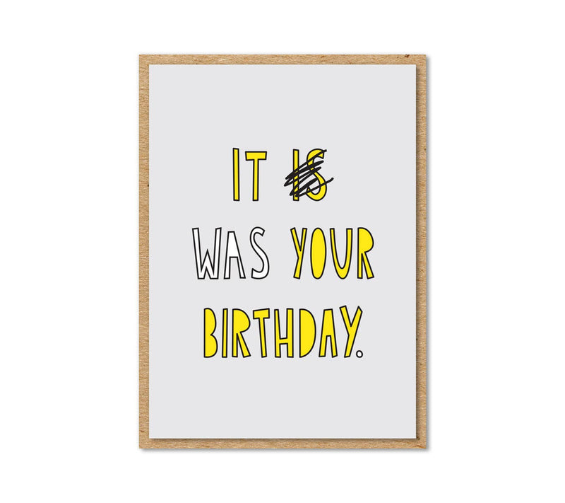 It Was Your Birthday Enclosure Card