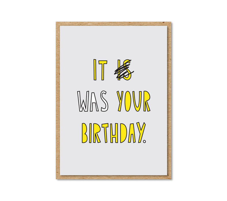 It Was Your Birthday Enclosure Card