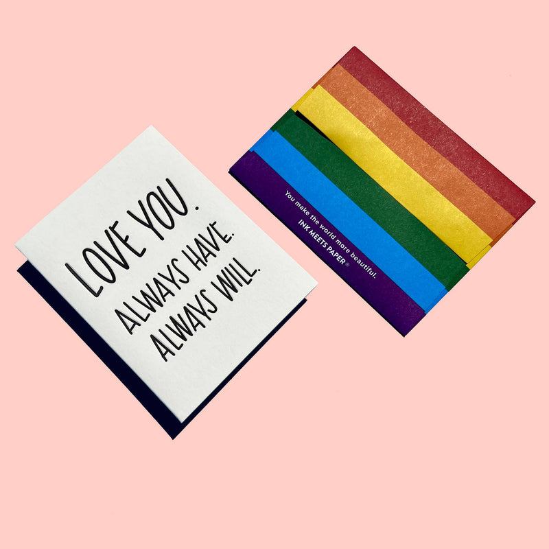 Always Have. Always Will. Card