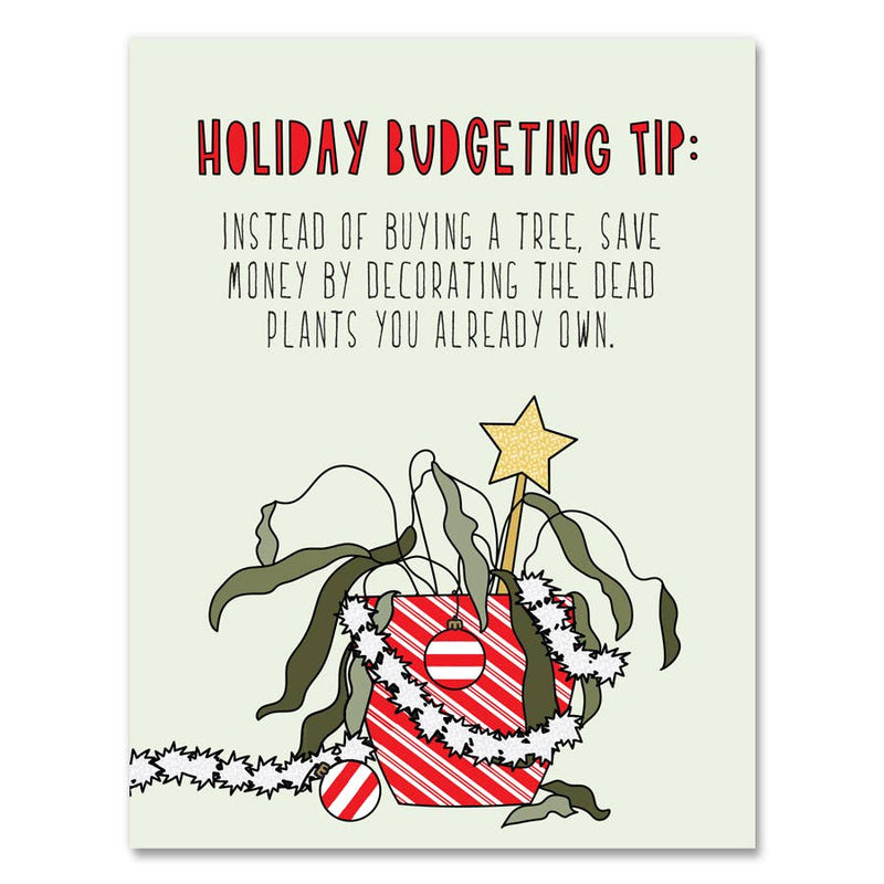 Decorating Dead Plants Card