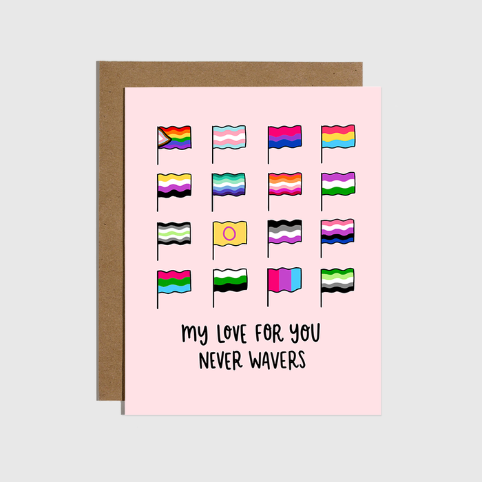 My Love Never Wavers Pride Flag Card
