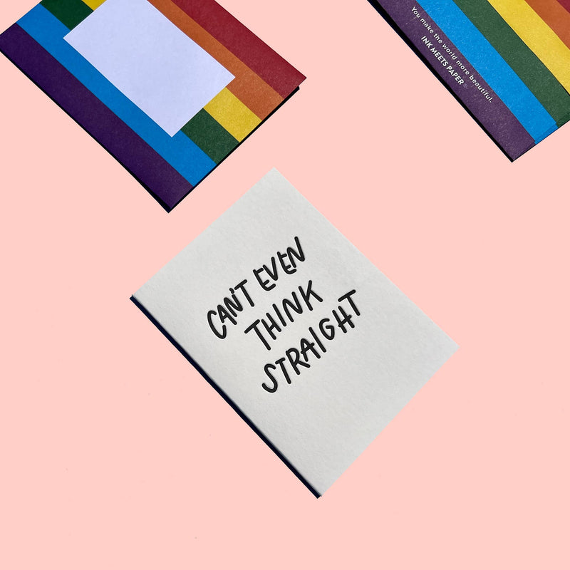 Can't Even Think Straight Card