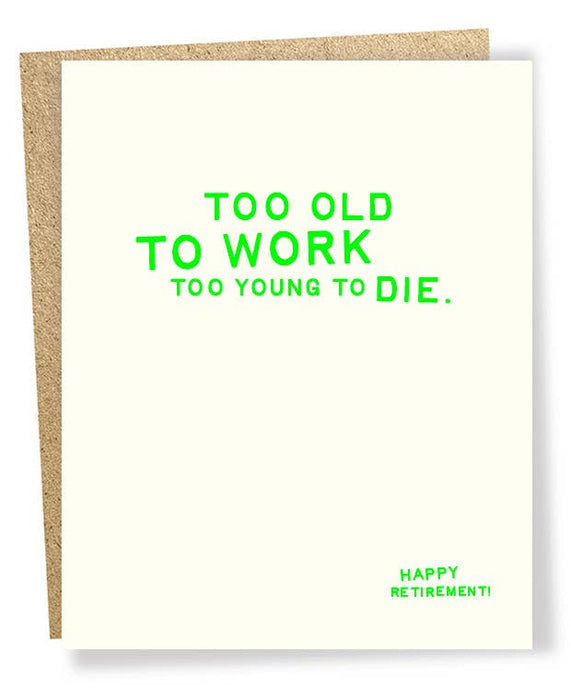 Too Old Card