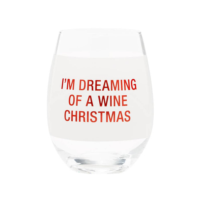 I'm Dreaming Wine Glass